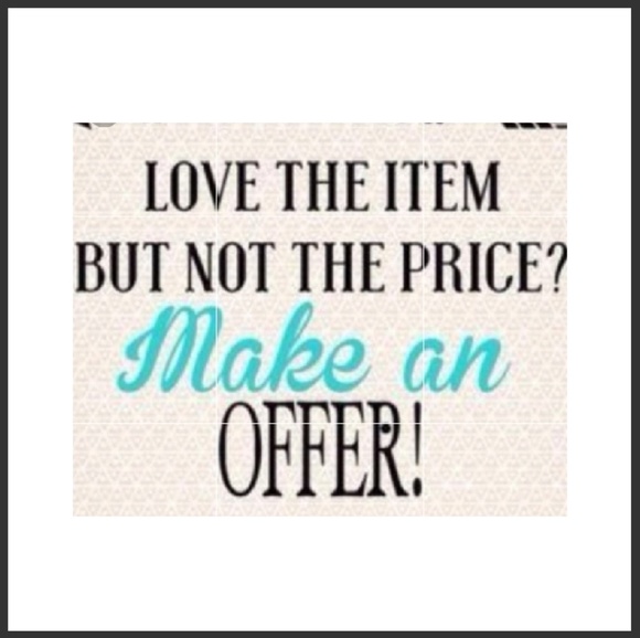 MAKE A REASONABLE OFFER